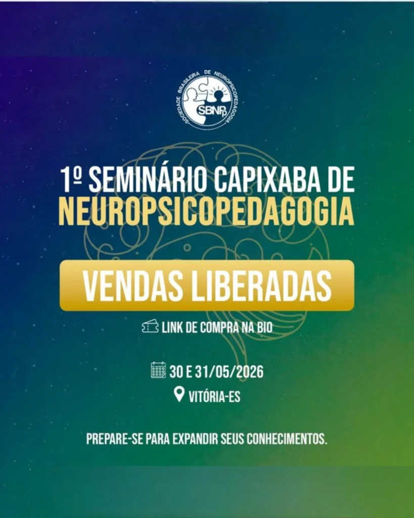 1º Seminário Capixaba de Neuropsicopedagogia