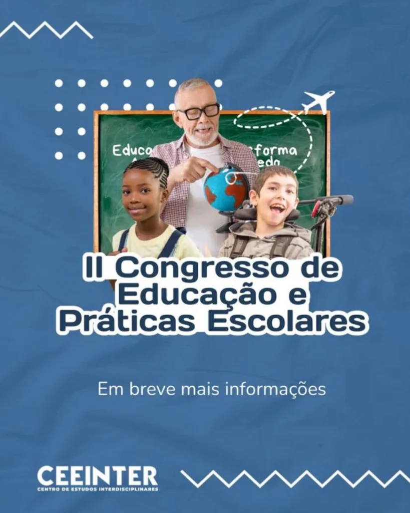II Congresso de Educação, Interdisciplinaridade e Práticas Escolares