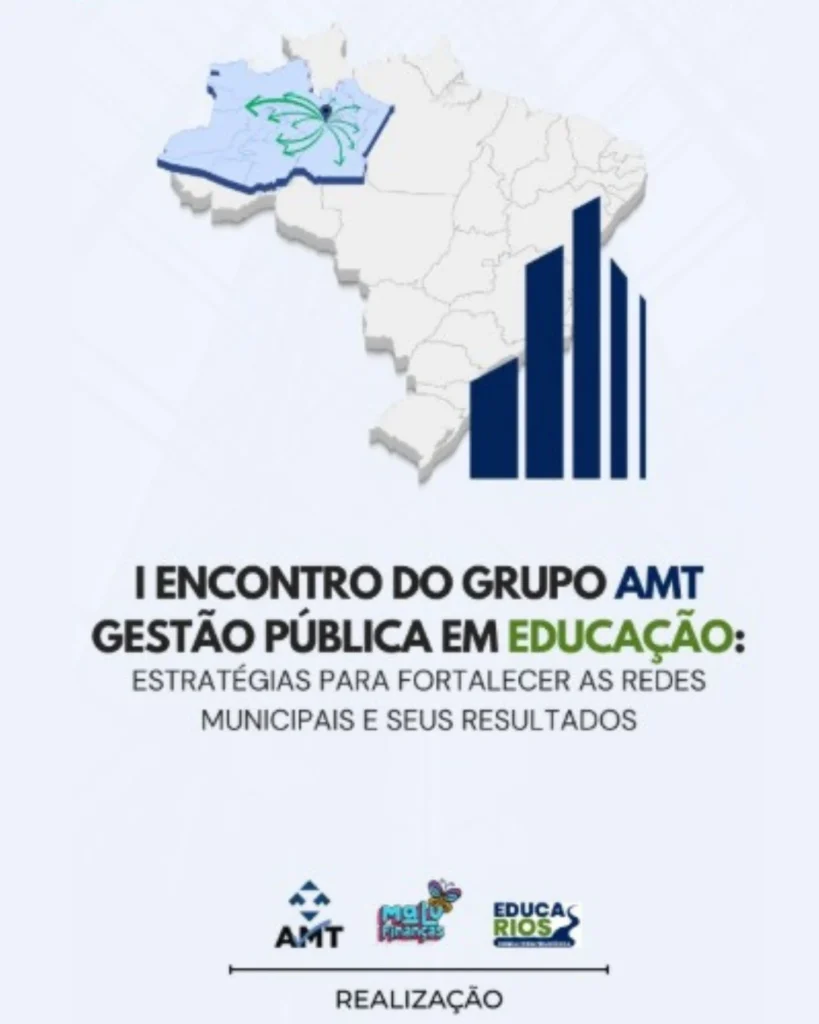 I Encontro do Grupo AMT Gestão Pública em Educação