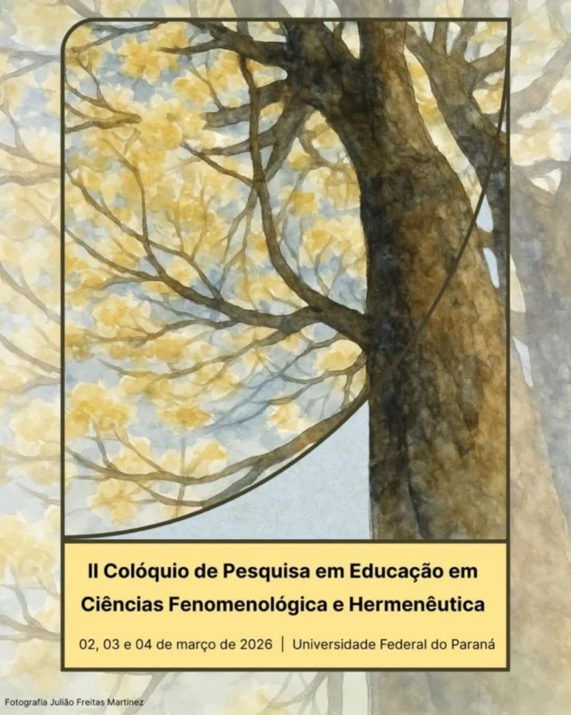 II Colóquio de Pesquisa em Educação em Ciências Fenomenológica e Hermenêutica